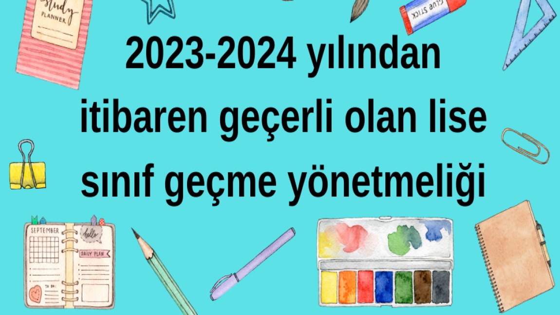 2023-2024 YILINDAN İTİBAREN GEÇERLİ OLAN SINIF GEÇME YÖNETMELİĞİ